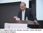 Dr. H. Nagesh Prabhu, IFS, Member Secretary, Central Silk Board welcoming the delegates